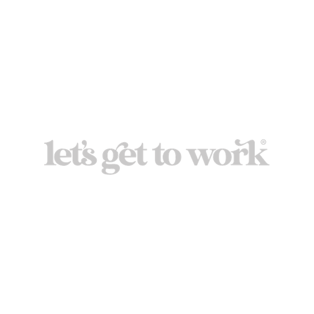 Let's Get To Work